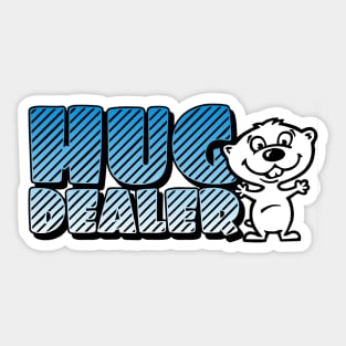 Hug dealer Sticker